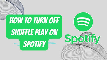 How to Turn off Shuffle Play on Spotify