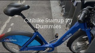 Citibike Startup for Dummies