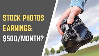 Realistic Income from Stock Photography 2024: How to Sell Photos Online and Make Money?