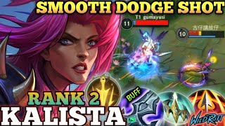 KALISTA SMOOTH DODGE MOVEMENT! AGGRESSIVE MVP BUILD - TOP 2 GLOBAL KALISTA BY 古仔講故仔 - WILD RIFT