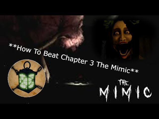 how to get the spirit in mimic chapter 3｜TikTok Search