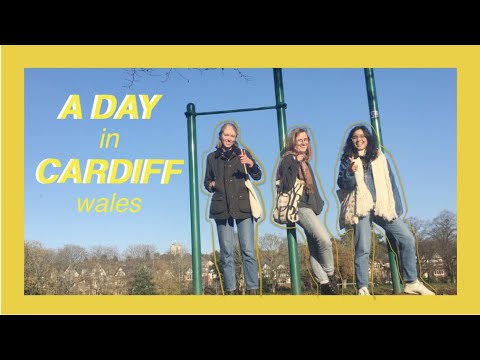 A DAY IN CARDIFF