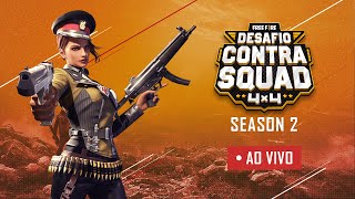 Desafio Contra Squad | Season 2 | Dia 1 | Free Fire