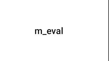 m_eval concept in Abinitio | M commands