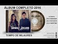 Álbum Completo/Tainara e Diuliano/Tempo De Milagres