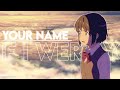 if i were u - Your name(kimi no na wa) [AMV/EDIT]