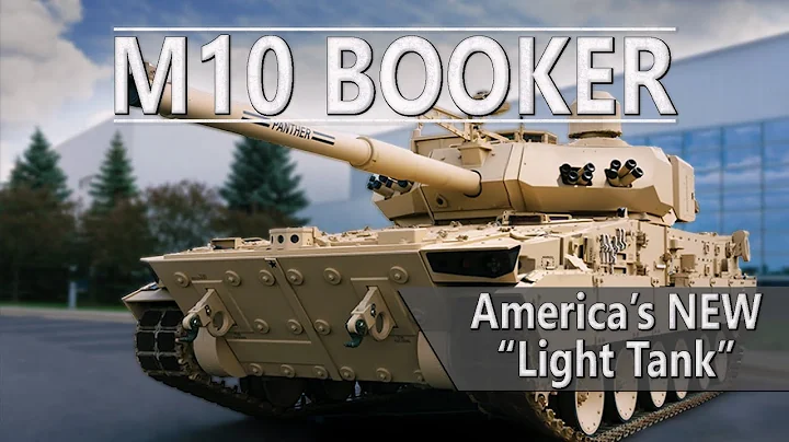 M10 Booker | The US Army's New Light Tank | Mobile Protected Firepower - DayDayNews