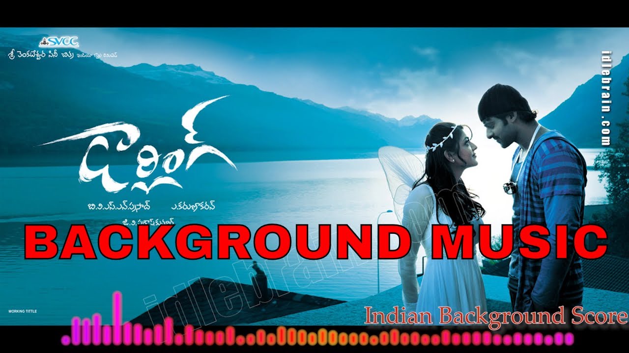 Darling 2010  Background Music  BGM   GV Prakash  Prabhas  Karunakar