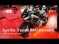 Aprilia Tuono 660 Factory | LIVE da EICMA 2021