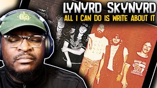 Lynyrd Skynyrd - All I Can Do Is Write About It | REACTION/REVIEW