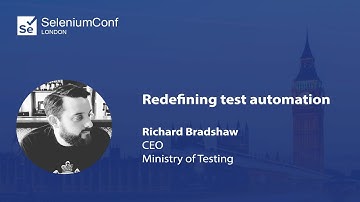 Redefining test automation | Richard Bradshaw | #SeConfLondon