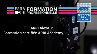 Formation ARRI - ALEXA 35 - Utilisateur Certifié