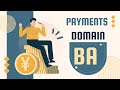 Payment Domain | Business analyst | card Payment Processing flow | - Part 1
