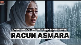 Download Lagu Lagu Dangdut Paling Sedih - Racun Asmara Cover Versi India  MP3