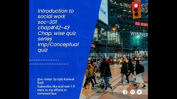 #soc301 #conceptual  based quiz #chap. 42&43  #for final term #@vu notes #gift in description box