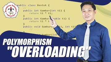 Memahami Polymorphism "OVERLOADING" | Pemrograman Berorientasi Objek