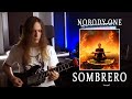 nobody.one - Sombrero (Cover + Screen Tabs)
