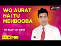 Wo Aurat Hai tu mehbooba | Film - Satyam Shivam Sundaram | Mukhtar shah | Rekhha Raval
