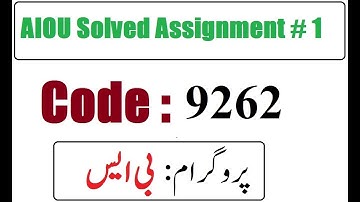 AIOU Code 9262 Solved Assignment No 1 Autumn 2025 | 03468885319
