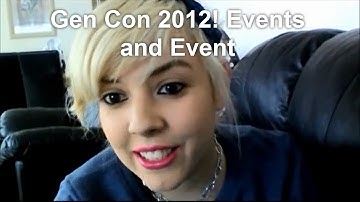 Gen Con 2012! Events and Event Registration!