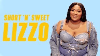 Short 'N' Sweet With Lizzo