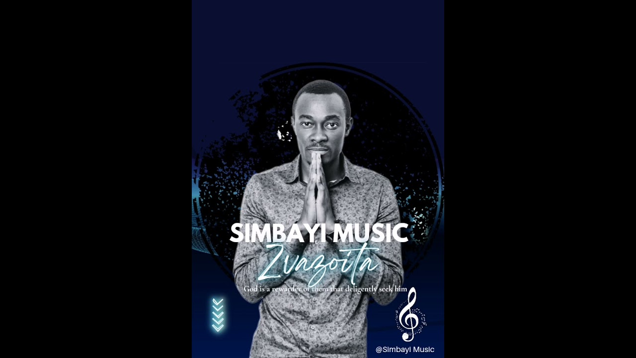 Zvazoita - Simbayi Zwidza (Vanga Vakandi Teyera Hoko)