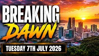 BREAKING DAWN ⛅ | TUESDAY 7TH JULY 2026 | LIVE STREAM 🔴