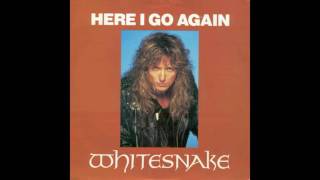 Whitesnake - Here I Go Again - 1987 - Hard Rock - HQ - HD - Audio