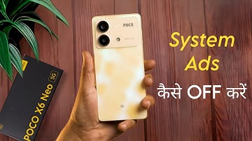 How to Remove Ads in Poco X6 Neo, me Add Kaise Band Kare