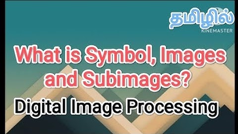 what is symbol, image and Subimages? | digital image processing in tamil #sscomputerstudies