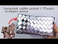 Upcycled coffee sachet  plastic wrapper purse handmadecraft