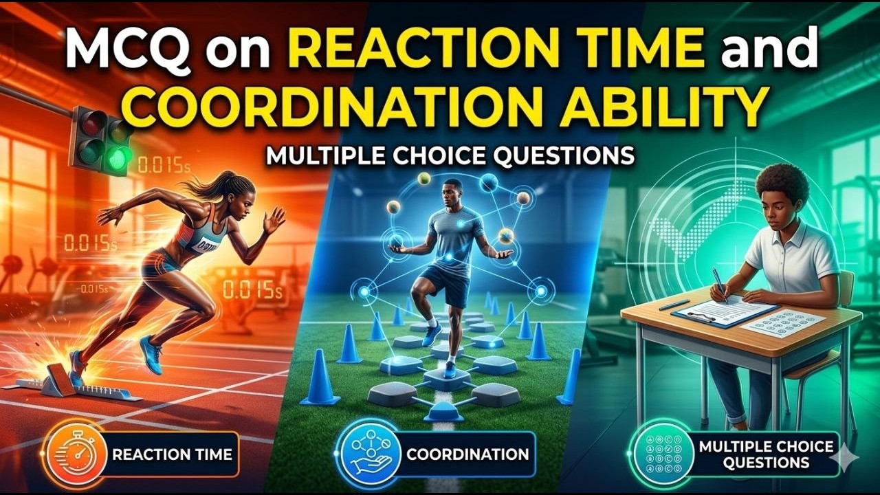 MCQ ON COORDINATION AND REACTION TIME - YouTube