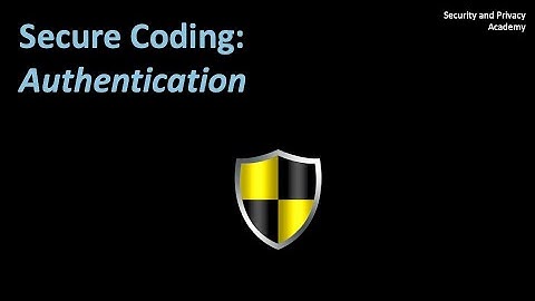 Secure Coding: Authentication