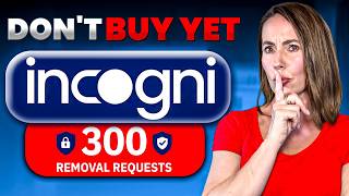 Incogni Review - Is It Worth the Subscription?
