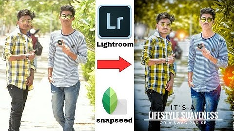Lightroom cc + Snapseed editing tutorial.||CB editing in android mobile ||How to use.Lightroom cc...