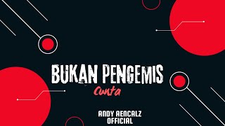 Funkot  Bukan Pengemis Cinta Ii Viral Tiktok Ii Cover By Andy Aencalz 