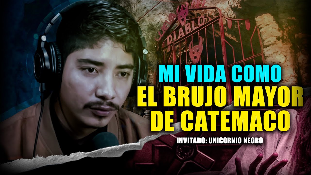 la CUEVA del DIABLO, PACTOS, EXORCISMOS y TODO acerca de la BRUJERIA | UNICORNIO NEGRO ep. #116