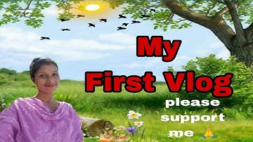 My First vlog 🙏 || Soni Amila vlogs || Dibrugarh Assam || Amila Munda || Village