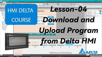 04- How to Download & Upload Program from Delta HMI