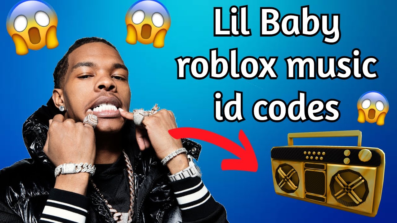 Lil Baby On Me Roblox Music Id 2021 Working 5 More Youtube - freestyle lil baby roblox id