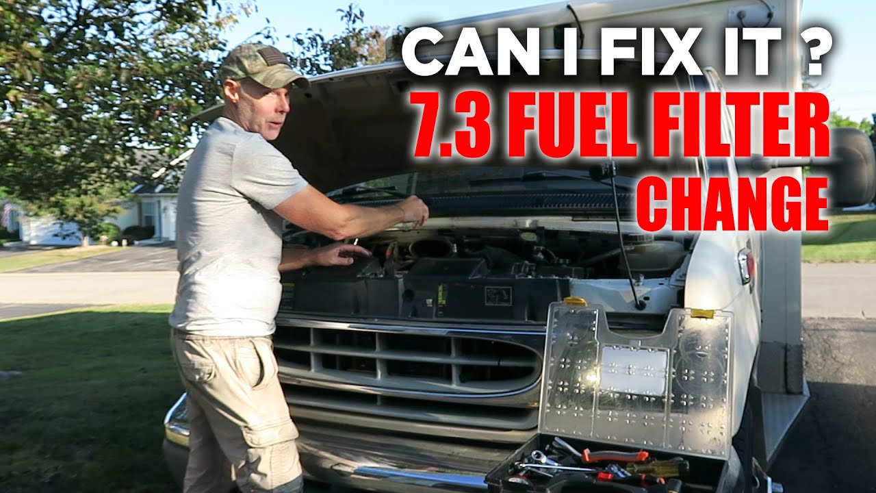 I Have To Get This Done Before We Travel: E-Series 7.3 Fuel Filter Change