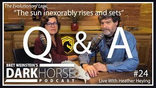 Your Questions Answered - Bret and Heather 24th DarkHorse Podcast Livestream