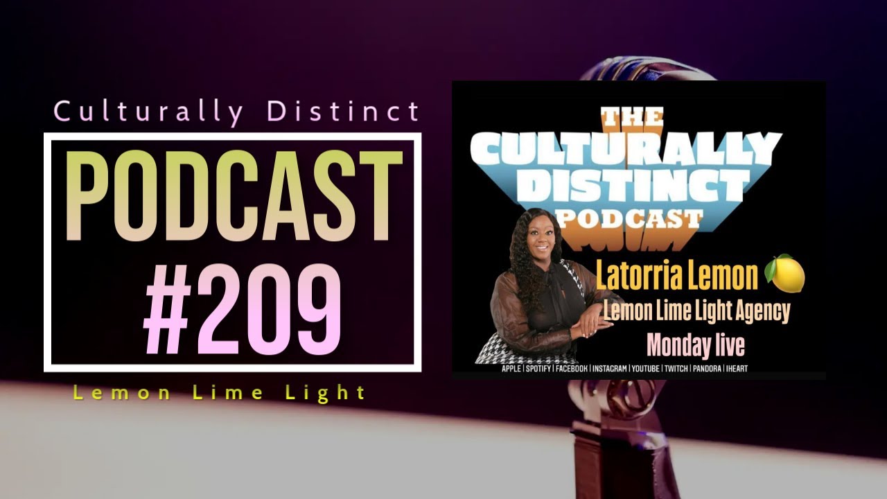 Latorria Lemon | Celebrity PR | Episode 209