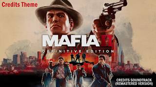 Mafia 2: Definitive Edition | Credits Theme Music - Remastered Soundtrack (2020)