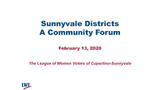 LWV: Sunnyvale Districts - A Community Forum