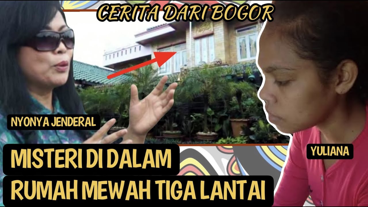 RAHASIA GELAP DI RUMAH JENDERAL BOGOR