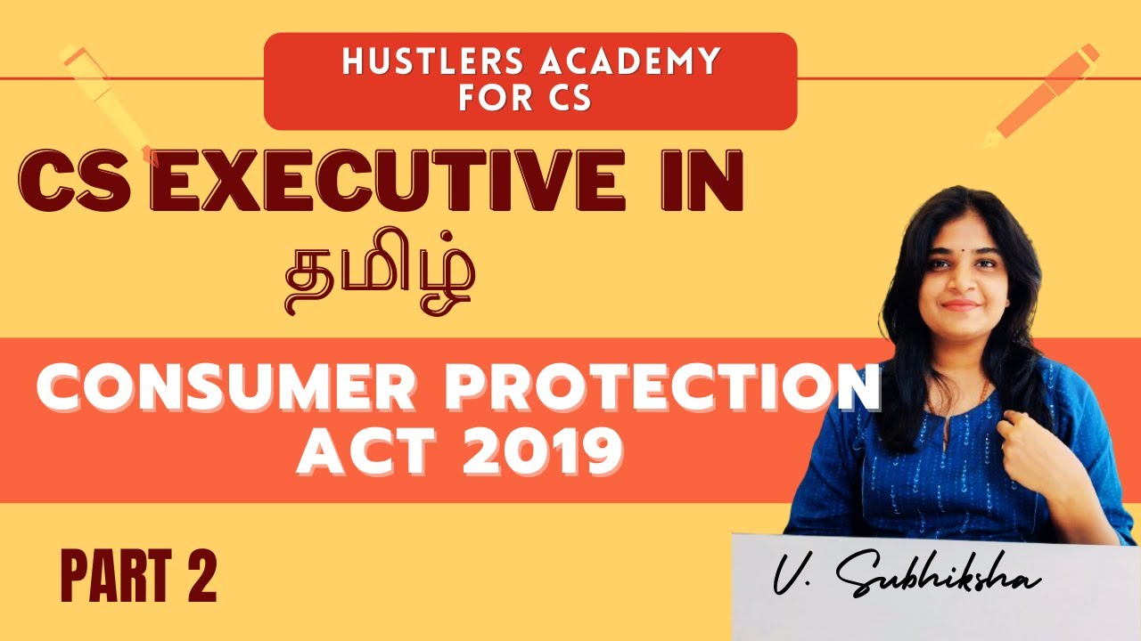 CONSUMER PROTECTION ACT 2019 part 2 CS EXECUTIVE classes in TAMIL 