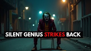 Download Lagu SILENT GENIUS STRIKES BACK | Joker Mindset 🃏🔥 MP3