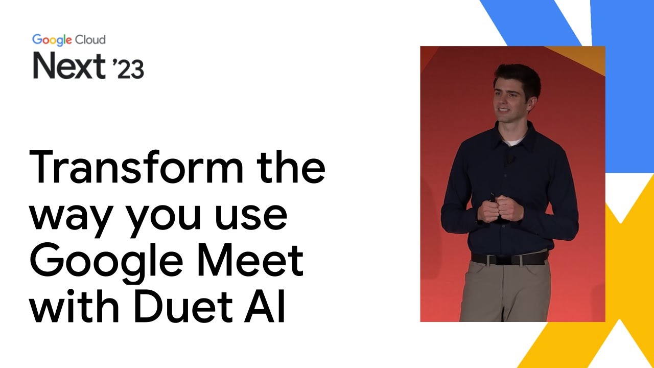 Transform the way you use Google Meet with Duet AI