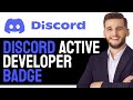 How to Get Discord Active Developer Badge For FREE in 2024! (FULL GUIDE)